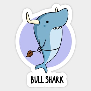 Bull Shark Funny Animal Pun Sticker